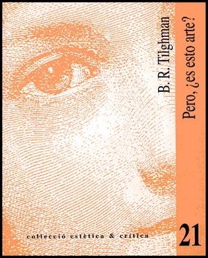 PERO, ¿ES ESTO ARTE? | 9788437061986 | TILGHMAN, BENJAMIN R.