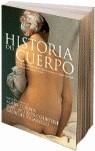 HISTORIA DEL CUERPO (II). DE LA REVOLUCION FRANCESA A LA GRA | 9788430605903 | CORBIN, ALAIN (DIR.)