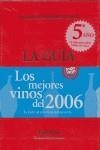 GUIA, LA, NUESTROS MEJORES VINOS, 2006 | 9788460975502 | VARIOS