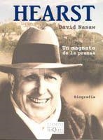 HEARST. UN MAGNATE DE LA PRENSA | 9788483104507 | NASAW, DAVID