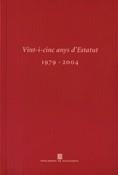 VINT-I-CINC ANYS D'ESTATUT | 9788439368847