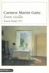 ENTRE VISILLOS | 9788423335053 | MARTIN GAITE, CARMEN