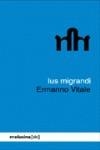 IUS MIGRANDI | 9788493421496 | VITALE, ERMANNO
