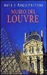 MUSEO DEL LOUVRE. ARTE Y ARQUITECTURA | 9783833119446 | KONIG, EBERHARD/BARTZ, GABRIELE