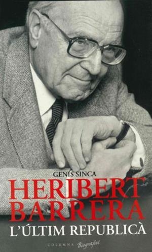 HERIBERT BARRERA, L'ULTIM REPUBLICA | 9788466407113 | SINCA, GENIS