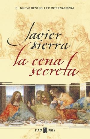 CENA SECRETA, LA (NOVA EDIC.) | 9788401335907 | SIERRA, JAVIER