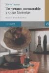VERANO MEMORABLE Y OTRAS HISTORIAS, UN | 9788493465339 | LACRUZ, MARIO (1929-2000)