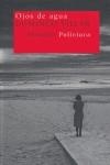 OJOS DE AGUA | 9788478440481 | VILLAR, DOMINGO