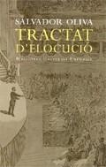 TRACTAT D'ELOCUCIO. L'ELOCUCIO DEL VERS I DE LA PROSA EN EL | 9788497871976 | OLIVA LLINAS, SALVADOR (1942- )