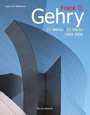 FRANK O. GEHRY | 9783899852707 | MATHEWSON, CASEY C.M.