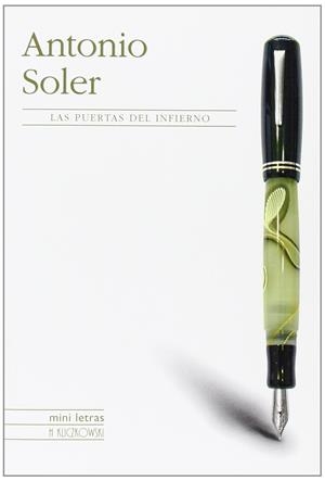 PUERTAS DEL INFIERNO, LAS | 9788496592483 | SOLER, ANTONIO