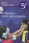 PARAISO EN LA OTRA ESQUINA, EL | 9788466319881 | VARGAS LLOSA, MARIO