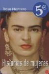 HISTORIAS DE MUJERES | 9788466316163 | MONTERO, ROSA