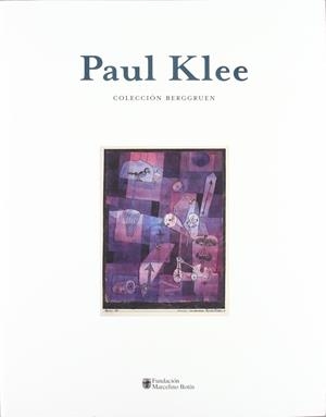 PAUL KLEE. COLECCION BERGGRUEN | 9788496655003 | BERGGRUEN, HEINZ