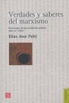 VERDADES Y SABERES DEL MARXISMO | 9789505576579 | PALTI, ELIAS JOSE