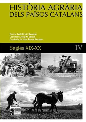 HISTORIA AGRARIA DELS PAISOS CATALANS VOL IV. S. XIX-XX | 9788447530779 | VVAA