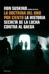 DOCTRINA DEL UNO POR CIENTO, LA. LA HISTORIA SECRETA DE LA L | 9788483077511 | SUSKIND, RON
