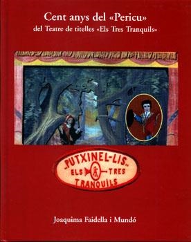 CENT ANYS DEL "PERICU" | 9788427308763 | FAIDELLA I MUNDO, JOAQUIMA