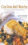 COCINA DEL NORTE | 9788425340307 | CHANDLER, JENNY / CAZALS, JEAN (FOT)