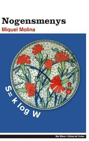 NOGENSMENYS | 9788496563322 | MOLINA ALVAREZ, MIQUEL
