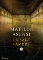 SALA D'AMBRE, LA | 9788497081726 | ASENSI, MATILDE