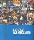 COSAS QUE HEMOS VISTO, LAS | 9788488788665 | PALACIO, MANUEL (ED)