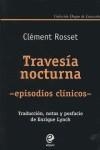 TRAVESIA NOCTURNA. EPISODIOS CLINICOS | 9788493528027 | ROSSET, CLEMENT