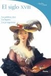 SIGLO XVIII, EL | 9788481564211 | VV.AA.