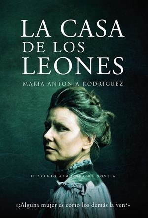 CASA DE LOS LEONES, LA | 9788496710382 | RODRIGUEZ, MARIA ANTONIA