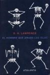 HOMBRE QUE AMABA LAS ISLAS, EL | 9788493531324 | LAWRENCE, D.H.