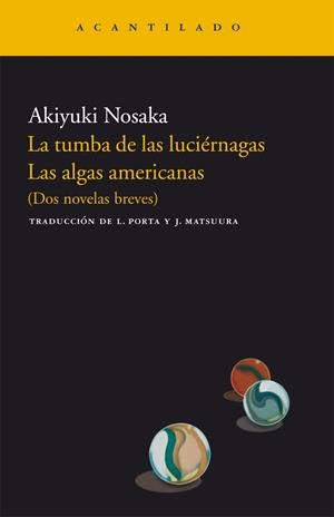 TUMBA DE LAS LUCIERNAGAS/ALGAS AMERICANAS | 9788496489868 | NOSAKA, AKIYUKI