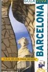 BARCELONA (GUIA VIVA) | 9788497764605 | VV.AA.