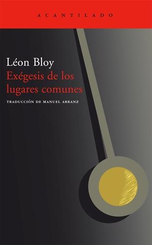 EXEGENESIS DE LOS LUGARES COMUNES | 9788496489820 | BLOY, LEON