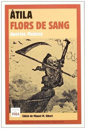 ATILA : FLORS DE SANG | 9788496061316 | MESTRES, APEL·LES (1854-1936)