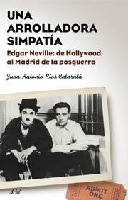 ARROLLADORA SIMPATIA, UNA. EDGAR NEVILLE | 9788434453128 | RIOS CARRATALA, J.A.