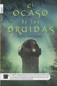 OCASO DE LOS DRUIDAS, EL | 9788496791114 | MELERO, LUIS