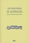 DE MOSTRACION | 9788477747338 | JIMENEZ HEFFERNAN, JULIAN