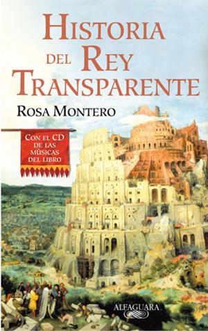 HISTORIA DEL REY TRANSPARENTE | 9788420472188 | MONTERO, ROSA (1951- )