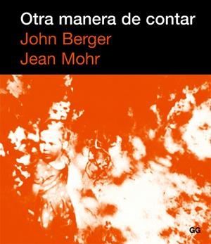 OTRA MANERA DE CONTAR | 9788425221347 | BERGER, JOHN; MOHR, JEAN