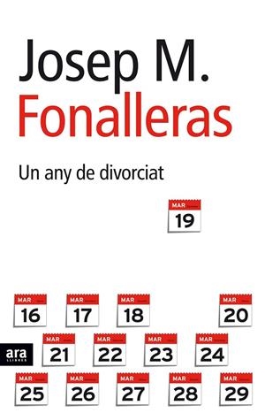 ANY DE DIVORCIAT, UN | 9788496767171 | FONALLERAS, JOSEP M.