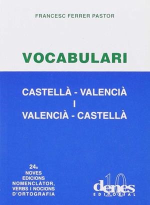 VOCABULARI CASTELLA-VALENCIA I VALENCIA-CASTELLA | 9788495802644 | FERRER PASTOR, FRANCESC