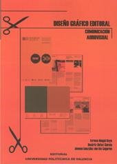 DISEÑO GRAFICO EDITORIAL. COMUNICACION AUDIOVISUAL | 9788483630754 | AAVV