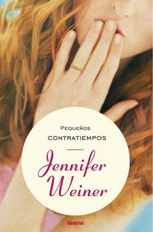 PEQUEÑOS CONTRATIEMPOS | 9788489367272 | WEINER, JENNIFER