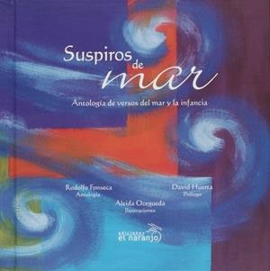 SUSPIROS DE MAR; ANTOLOGIA DE VERSOS | 9789685389136 | VVAA