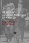 MEMORIAS DE UN ANARQUISTA EN PRSION | 9788496614253 | BERKMAN, ALEXANDER