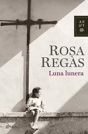 LUNA LUNERA | 9788408072041 | REGAS, ROSA