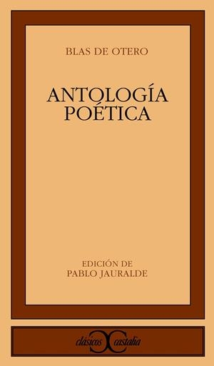ANTOLOGIA POETICA | 9788497402255 | OTERO, BLAS DE