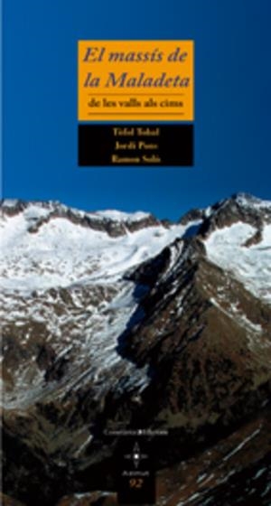 MASSIS DE LA MALADETA, EL | 9788497912815 | AAVV
