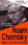 BUSH Y LOS AÑOS DEL MIEDO | 9789871181735 | CHOMSKY, NOAM