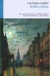 HOJAS CAIDAS, LAS | 9788496694453 | COLLINS, WILKIE